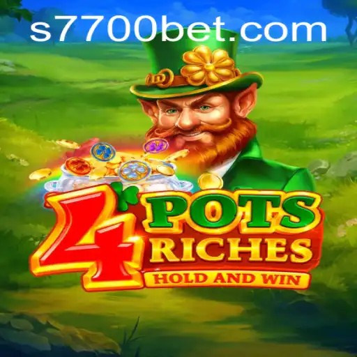 Exploring 4potsriches: A Thrilling Gaming Experience with 7700bet