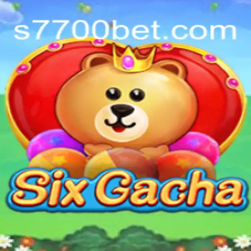 Exploring SixGacha: The Latest Sensation in the Gaming World with 7700bet
