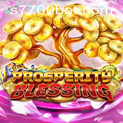 Discover the Thrilling World of ProsperityBlessing with 7700bet