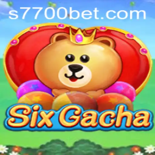 Exploring SixGacha: The Latest Sensation in the Gaming World with 7700bet